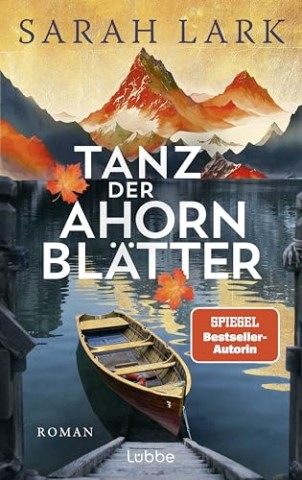 Cover: Lark, Sarah - Tanz der Ahornbl&auml;tter