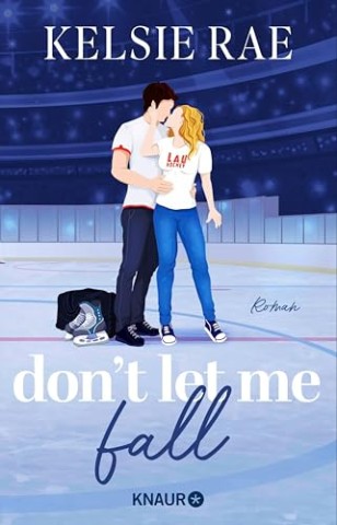 Cover: Rae, Kelsie - Dont let me fall