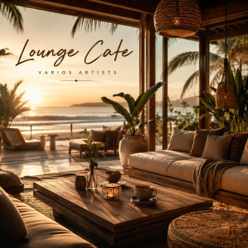 VA - Lounge Cafe (Deep Strips) (2026) FLAC