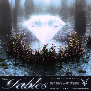 Galleons x Valiant Hearts - Fables Vol. 1 (Split EP) (2026)