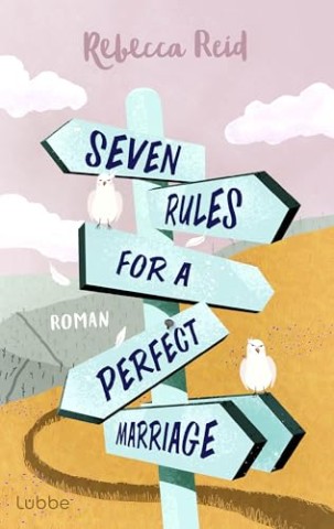 Cover: Reid, Rebecca - Seven Rules For A Perfect Marriage