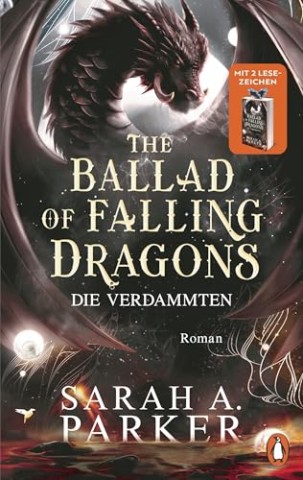 Cover: Parker, Sarah A. - The Ballad of Falling Dragons