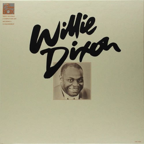Willie Dixon - The Chess Box (1988) 2CD Lossless Willie Dixon - The Chess Box (1988) 2CD Lossless