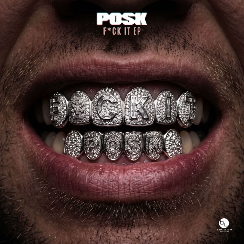 Posk — F*ck It (2026)