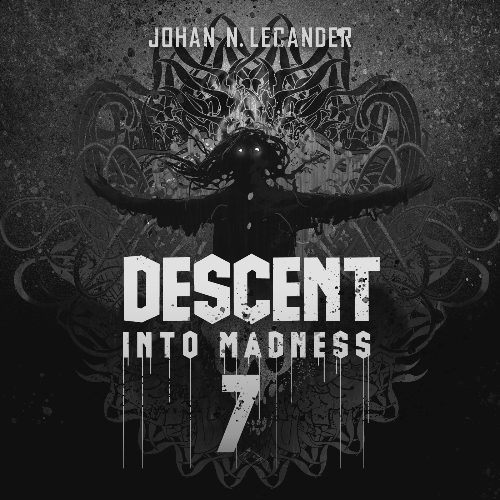  Johan N. Lecander - Descent Into Madness 7 (2026-07-15) 