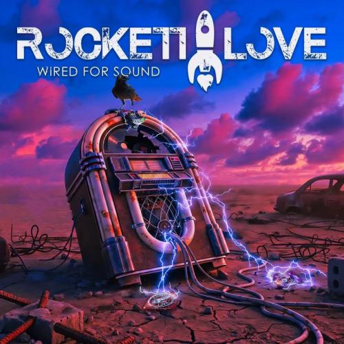 Rockett Love - Wired For Sound (2026) 