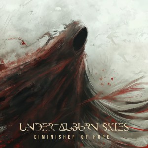 Under Auburn Skies - Diminisher Of Hope (EP) (2026)