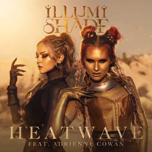 Illumishade - Heatwave (feat. Adrienne Cowan of Seven Spires) (Single) (2026)