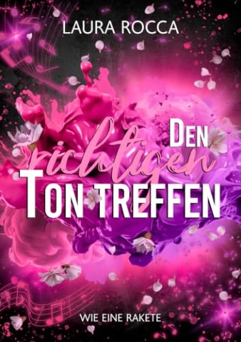Cover: Rocca, Laura - Den richtigen Ton treffen