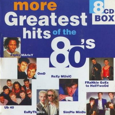 More Greatest hits of the 80s (8CD Box) (2000) FLAC More Greatest hits of the 80s (8CD Box) (2000) FLAC