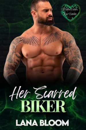 Cover: Her Scarred Biker: Broken Heroes Love Harder - Lana Bloom