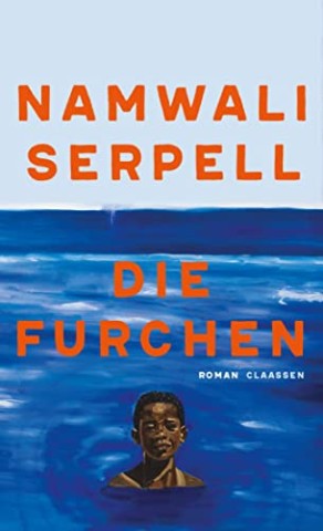 Cover: Serpell, Namwali - Die Furchen: Roman _ ein Roman &uuml;ber Trauer und Identit&auml;t, der aus der Bahn wirft