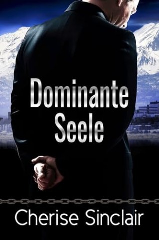 Cover: Sinclair, Cherise - Dominante Seele