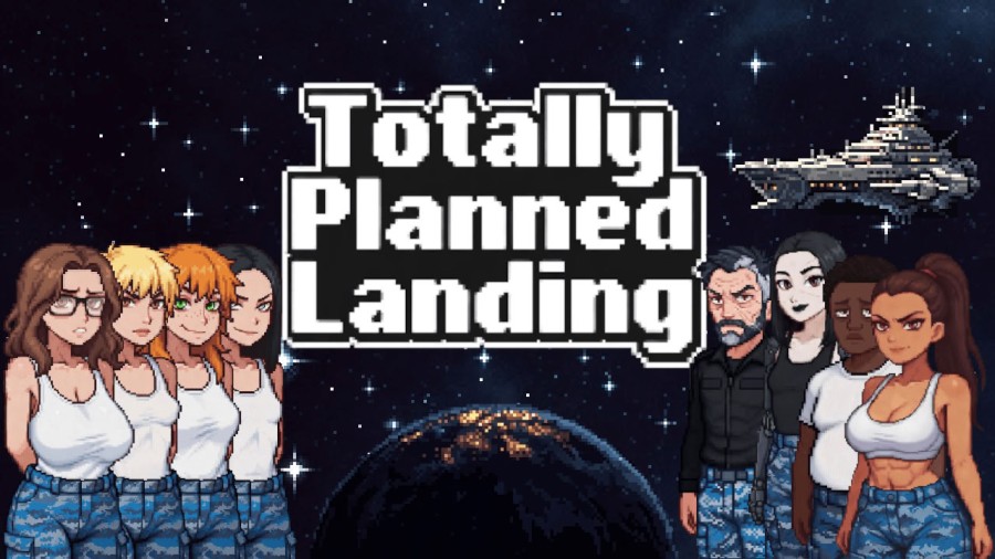 Totally Planned Landing Ver.0.2 by Totally Adult Game