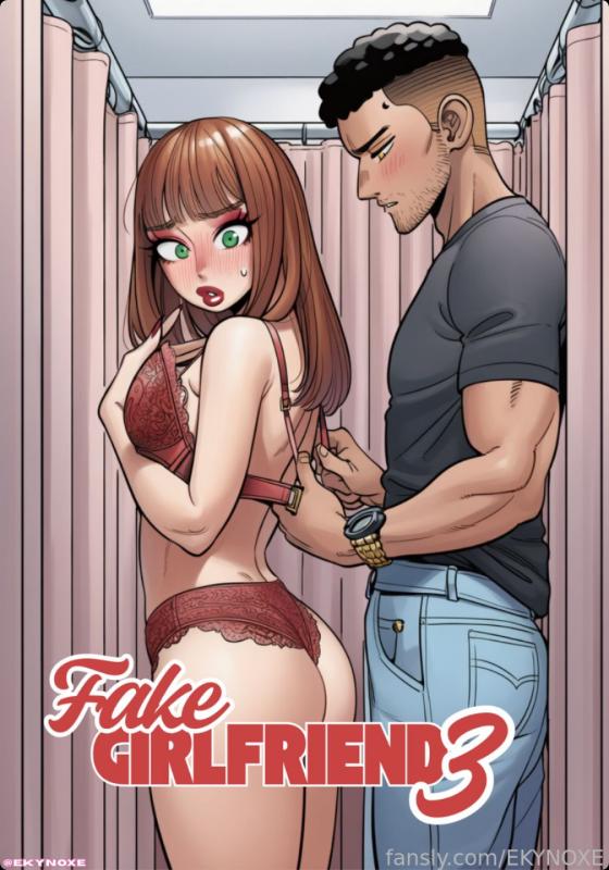 Ekynoxe - Fake Girlfriend Part 3 Porn Comics