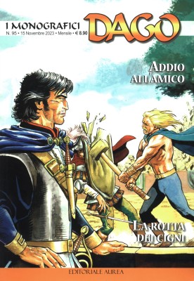 I monografici Dago 095 - Addio all'amico, La rotta dei cigni (Aurea 2023-11-15)