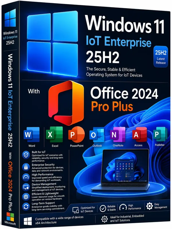 Windows 11 Iot Enterprise 25H2 Build 26200.8875 (No TPM Required) With Office 2024 Pro Plus Multilingual Preactivated July 2026