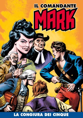 Il Comandante Mark 210 - La congiura dei cinque (RCS 2024-06-18)