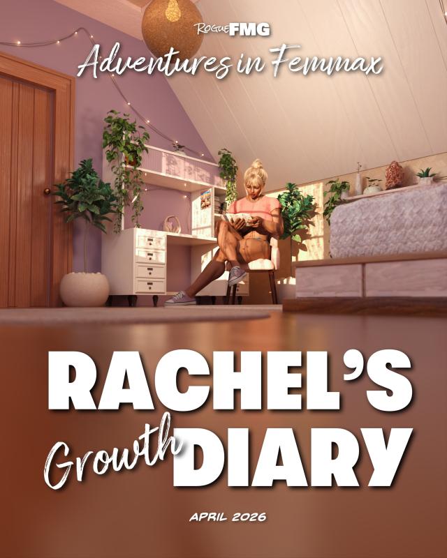 Rachel’s Growth Diary 4 3D Porn Comic