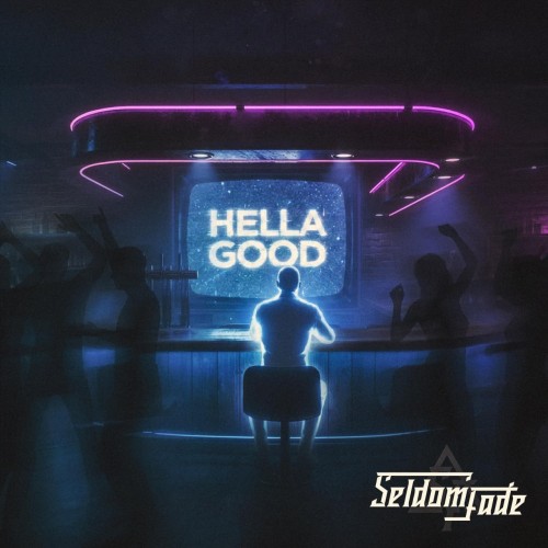 Seldom Fade - Hella Good (No Doubt Cover) (Single) (2026)