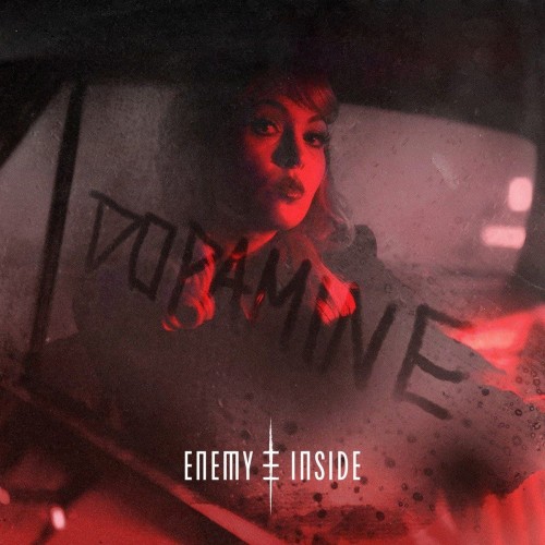Enemy Inside - Dopamine (Single) (2026)