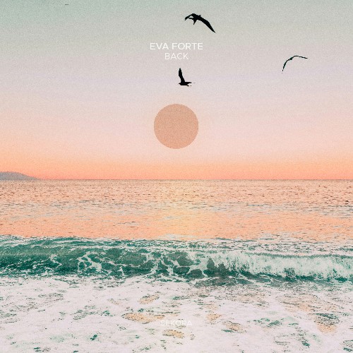 Eva Forte — Back (2026)