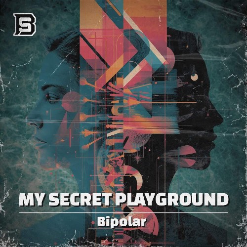 My Secret Playground — Bipolar (2026)