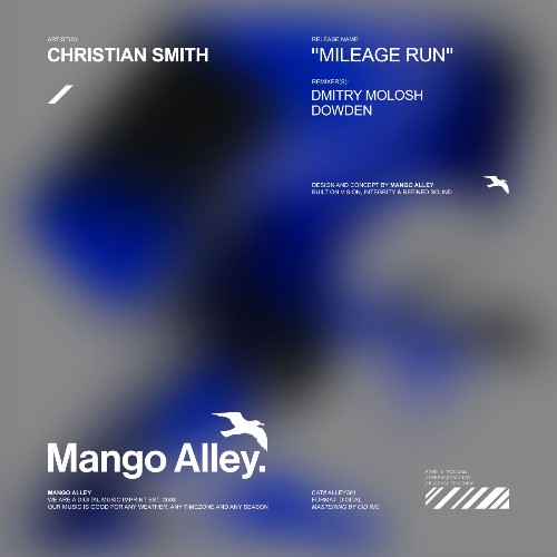 Christian Smith — Mileage Run (2026)