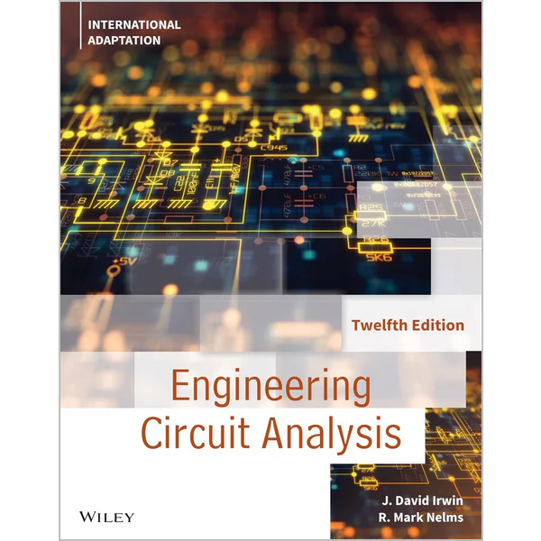 Engineering Circuit Analysis, International Adaptation, 12th Edition