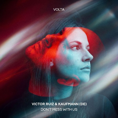 Victor Ruiz, Kaufmann (DE) — Don't Mess With Us (2026)