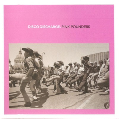 Disco Discharge Pink Pounders (2CD) (2010) FLAC