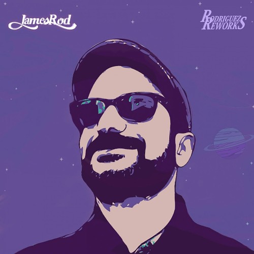 James Rod — Rodriguez Reworks, Vol. 1 (2026)