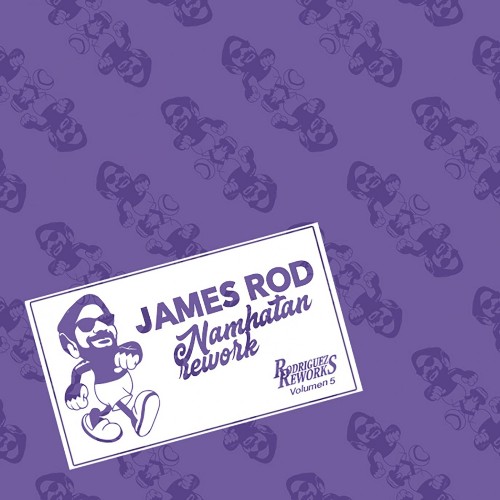 James Rod — Rodriguez Reworks, Vol. 5 (2026)