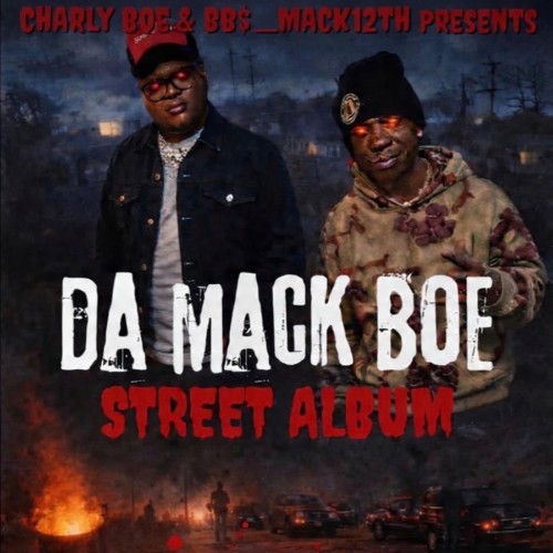 BB$ MACK.12TH — Da Mack Boe Street Album (2026)