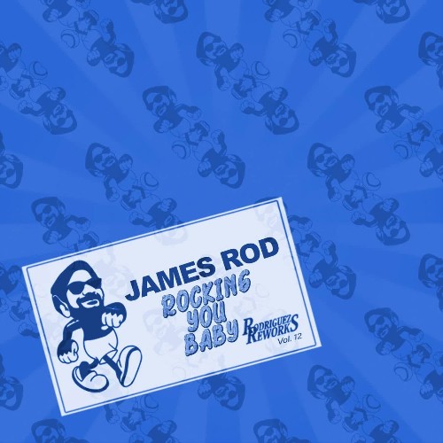 James Rod — Rocking You Baby (2026)