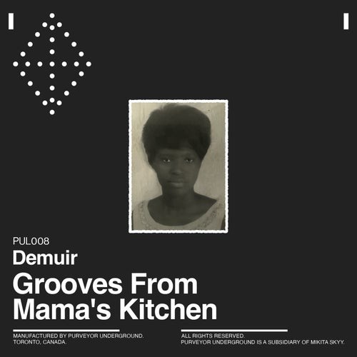 Demuir — Grooves From Mamas Kitchen (2026)