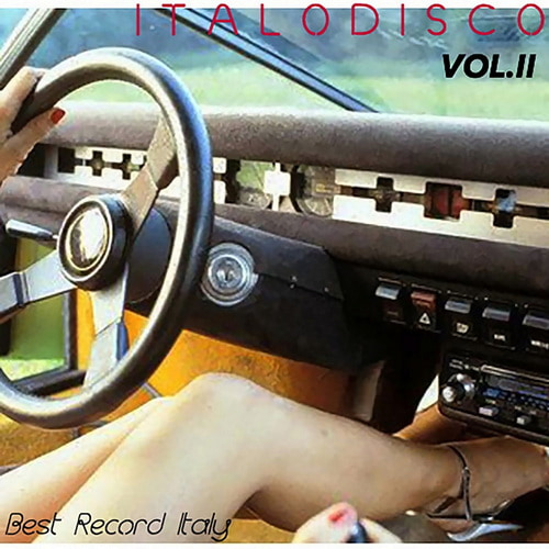 Italo Disco (Best Record Italy) Vol.2 (2017) FLAC Italo Disco (Best Record Italy) Vol.2 (2017) FLAC