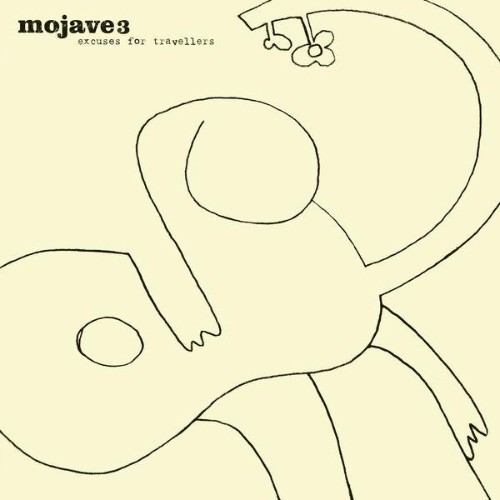 Mojave 3 — Excuses For Travellers (2026)