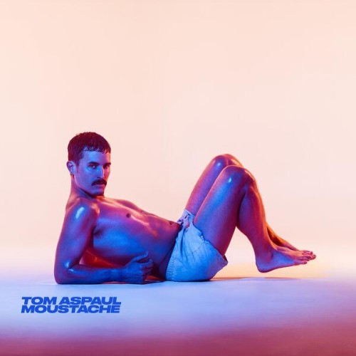 Tom Aspaul — Moustache (2026)