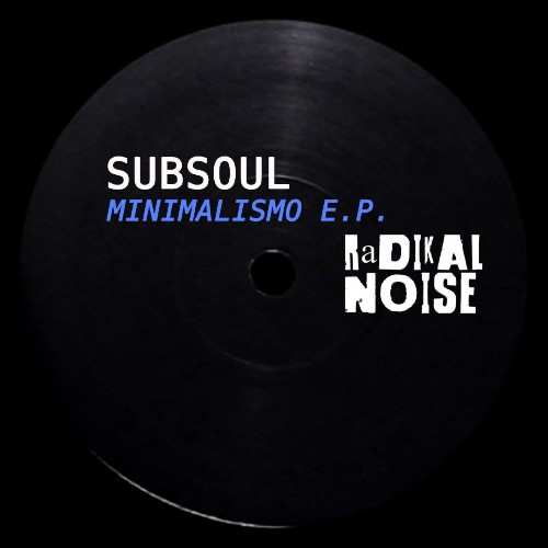  Subsoul - Minimalismo (2026) 