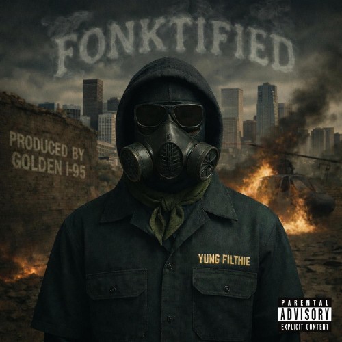  Yung Filthie - Fonktified (2026) 