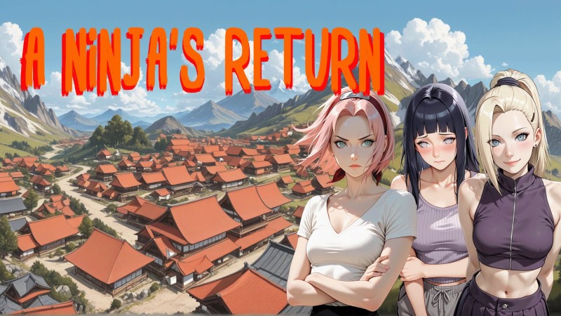 A Ninja's Return - Version 1.07a by Mouseketeer2026 Adult Game
