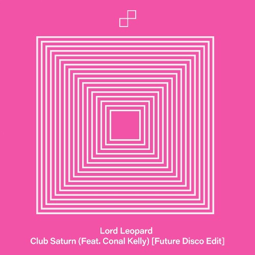  Lord Leopard feat. Conal Kelly - Club Saturn (2026) 