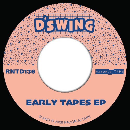  D'Swing - Early Tapes (2026) 