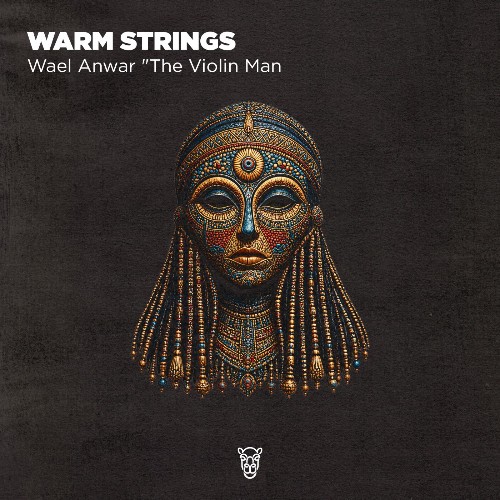 Wael Anwar "The Violin Man — Warm Strings (2026)