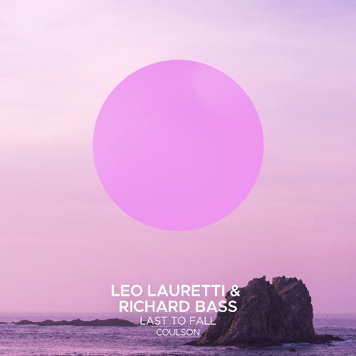 Leo Lauretti, Richard Bass ft. Coulson — Last to Fall (2026)