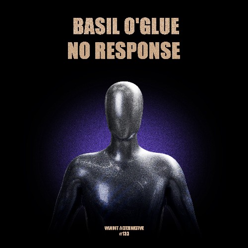  Basil O'Glue - No Response (2026) 