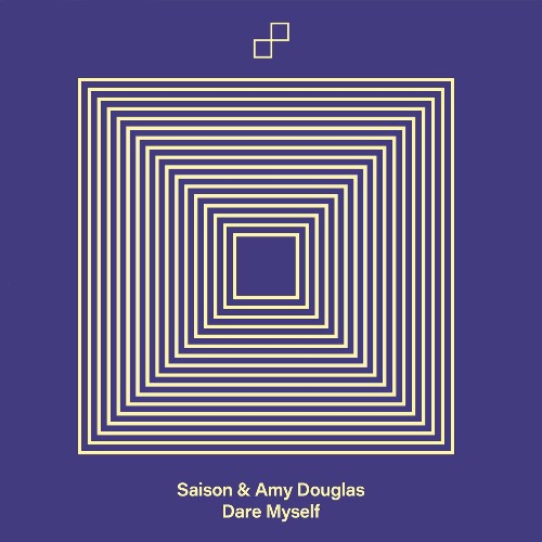  Saison & Amy Douglas - Dare Myself (2026) 