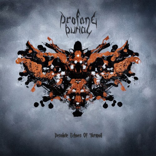 Profane Burial — Desolate Echoes Of Turmoil (2026)