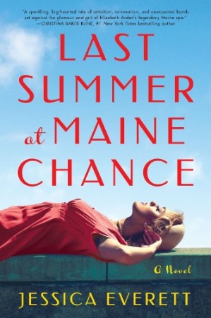 Cover: Last Summer at Maine Chance - Jessica Everett